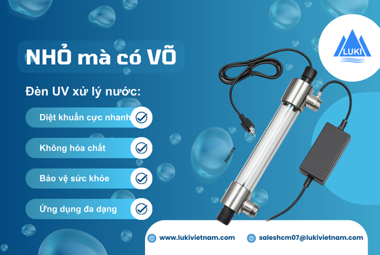 Đèn UV xử lý nước: Công dụng, lợi ích và cách sử dụng hiệu quả